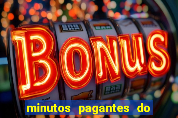 minutos pagantes do fortune tiger hoje